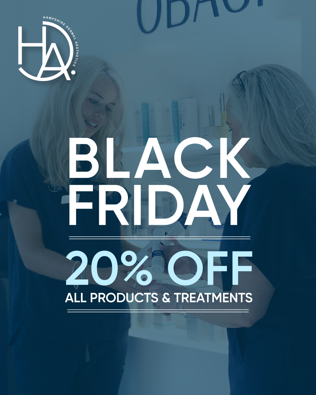 Hampshire Dermal Aesthetics Black Friday